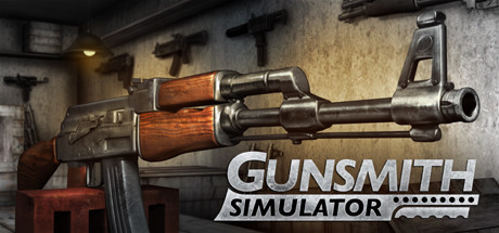 枪匠模拟器/Gunsmith.Simulator（v1.3.22）