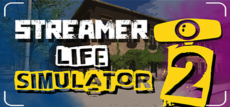 流光人生模拟器 2/Streamer Life Simulator 2