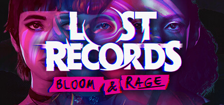 失落的记录：绽放与愤怒/Lost Records: Bloom & Rage /奇异人生全新叙事之旅(v1.02.123391)