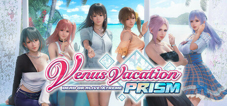 维纳斯璀璨假期：死或生Xtreme/Venus Vacation PRISM – DEAD OR ALIVE Xtreme (数字豪华特典版)