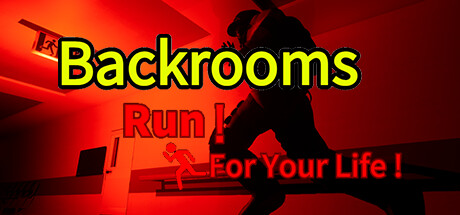后室：逃命！/Backrooms:Run For Your Life!
