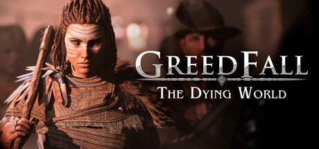 贪婪陨落垂死的世界 GreedFall: The Dying World