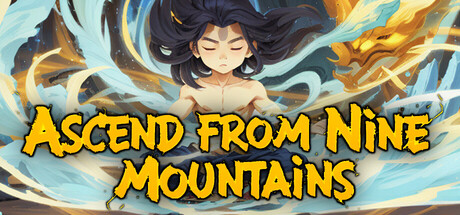 九山飞升/Ascend From Nine Mountains （v0.6.60）