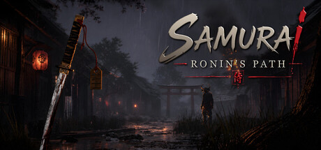 武士浪人之路/Samurai Ronins Path